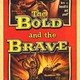 photo du film The Bold and the Brave