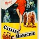 photo du film Calling Homicide