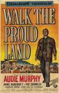 voir la fiche complète du film : Walk the Proud Land
