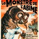 photo du film Le Monstre de l'abîme