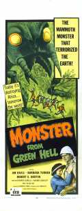 voir la fiche complète du film : Monster from Green Hell