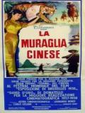 voir la fiche complète du film : La Muraglia cinese