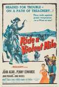 voir la fiche complète du film : Ride a Violent Mile