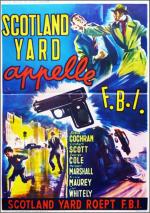 voir la fiche complète du film : Scotland Yard appelle FBI