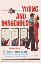 Young and Dangerous