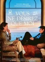 voir la fiche complète du film : Vous ne désirez que moi