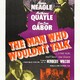 photo du film The Man Who Wouldn't Talk