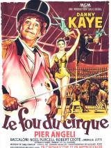 voir la fiche complète du film : Le fou du cirque