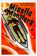 voir la fiche complète du film : Missile Monsters