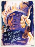 voir la fiche complète du film : Le Repaire de l Aigle noir