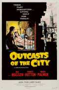voir la fiche complète du film : Outcasts of the City