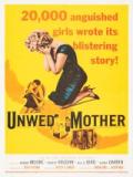 voir la fiche complète du film : Unwed Mother