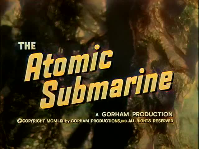 Extrait vidéo du film  The Atomic Submarine