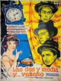 voir la fiche complète du film : Las Dos y media y... veneno