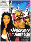 voir la fiche complète du film : La vengeance du Sarrasin