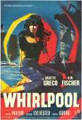 voir la fiche complète du film : Whirlpool