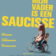 photo du film Mon père est une saucisse