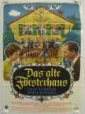 voir la fiche complète du film : Das Alte Försterhaus