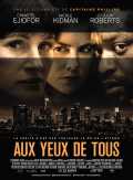 voir la fiche complète du film : Aux yeux de tous