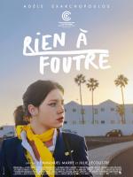 voir la fiche complète du film : Rien à foutre