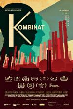 voir la fiche complète du film : Kombinat