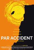 voir la fiche complète du film : Par accident