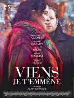 voir la fiche complète du film : Viens je t emmène