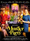 voir la fiche complète du film : Murder Party