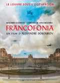 voir la fiche complète du film : Francofonia, le Louvre sous l occupation