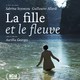 photo du film La Fille et le fleuve