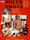voir la fiche complète du film : Noite de Orgia