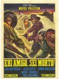 voir la fiche complète du film : Killer... Amigo !