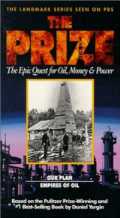 voir la fiche complète du film : The Prize : The Epic Quest for Oil, Money & Power