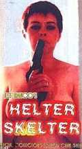 voir la fiche complète du film : Helter Skelter