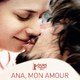 photo du film Ana, mon amour