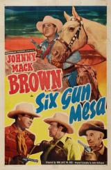 voir la fiche complète du film : Six Gun Mesa