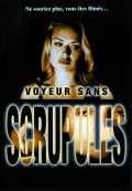 Voyeur sans scrupule