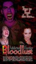 Addicted to Murder 3 : Blood Lust