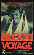 voir la fiche complète du film : Blood Voyage