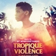 photo du film Tropique de la violence