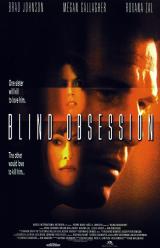 voir la fiche complète du film : Blind Obsession