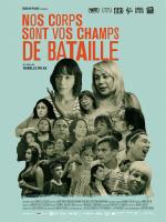 Nos Corps Sont Vos Champs De Bataille