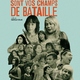 photo du film Nos corps sont vos champs de bataille