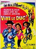 Vive le duc!
