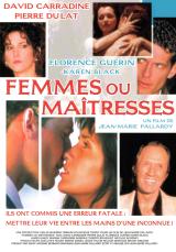 voir la fiche complète du film : Femmes ou maîtresses