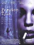 voir la fiche complète du film : Preston Tylk
