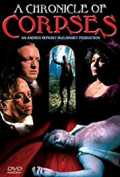voir la fiche complète du film : A Chronicle of Corpses