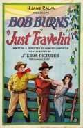 voir la fiche complète du film : Just Travelin 