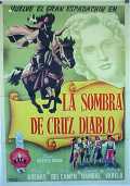 voir la fiche complète du film : La Sombra de Cruz Diablo