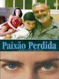 voir la fiche complète du film : Paixão Perdida